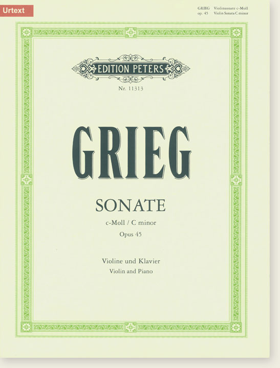 Grieg Sonate C minor Opus 45 Violin and Piano (Urtext)