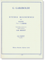 G. Gariboldi Études Mignonnes pour Flûte