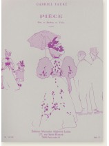 Gabriel Fauré Pièce Flûte, ou Hautbois, ou Violon, et Piano