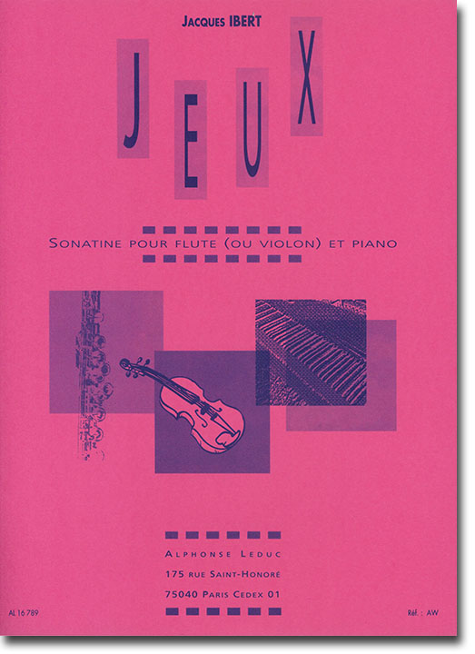 Jacques Ibert Jeux Sonatine pour Flûte (ou Violon) et Piano