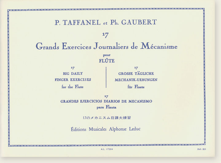 P. Taffanel et Ph. Gaubert 17 Grands Exercices Journaliers de Mécanisme pour Flûte
