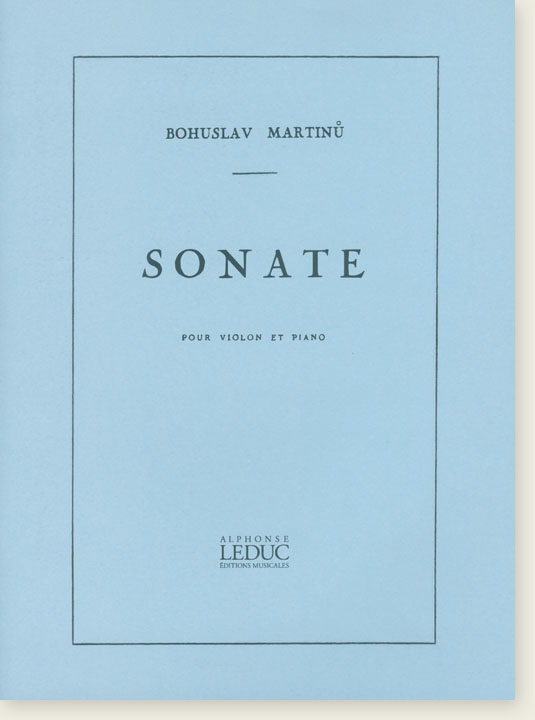 Bohuslav Martinů Sonate pour Violon et Piano