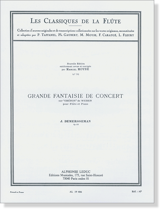 J.Demersseman: Grande Fantaisie De Concert sur "Obéron" de Weber pour Flûte et Piano J.Demersseman: Grande Fantaisie De Concert sur "Obéron" de Weber pour Flûte et Piano