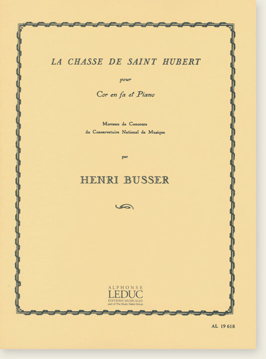 Henri Busse Le Chasse De Saint Hubert pour Cor en fa et Piano