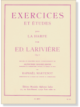 ED. Larivière - Exercices Et Études Pour La Harpe, Op.9 ED. Larivière - Exercices Et Études Pour La Harpe, Op.9