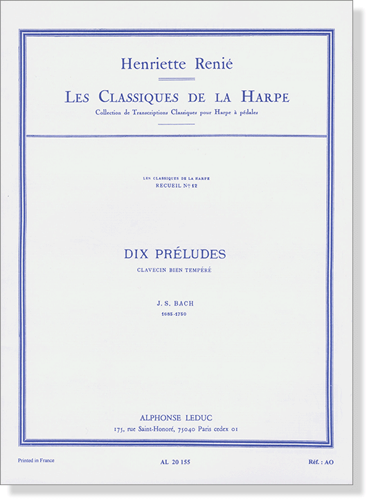 J.S. Bach Dix Préludes Henriette Renié Les Classiques De La Harpe