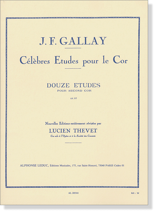 J. F. Gallay【Douze Etudes pour Second Cor】Op.57 for Horn