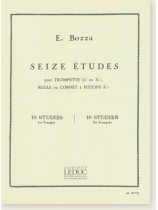 Eugène Bozza Seize Études 16 Studies for Trumpet Eugène Bozza Seize Études 16 Studies for Trumpet
