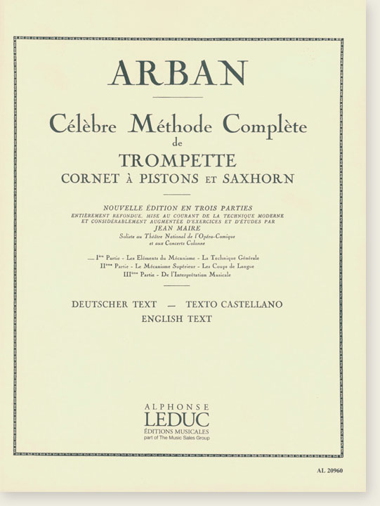 Arban Célèbre Méthode Complète de Trompette Cornet à Pistons et Saxhorn Ⅰ