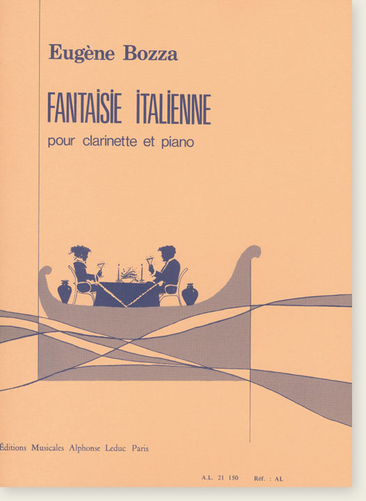 Eugène Bozza Fantaisie Italienne pour Clarinette et Piano