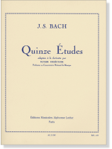 J. S. Bach: Quinze Études adaptées à la Clarinette par Ulysse Delécluse J. S. Bach: Quinze Études adaptées à la Clarinette par Ulysse Delécluse
