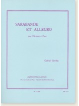 Gabriel Grovlez Sarabande et Allegro pour Clarinette & Piano Gabriel Grovlez Sarabande et Allegro pour Clarinette & Piano