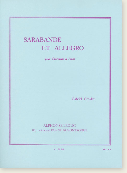 Gabriel Grovlez Sarabande et Allegro pour Clarinette & Piano