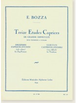 E.Bozza Treize Etudes Caprices Thirteen Cappricio-Studies (Very Difficult) for Trombone E.Bozza Treize Etudes Caprices Thirteen Cappricio-Studies (Very Difficult) for Trombone