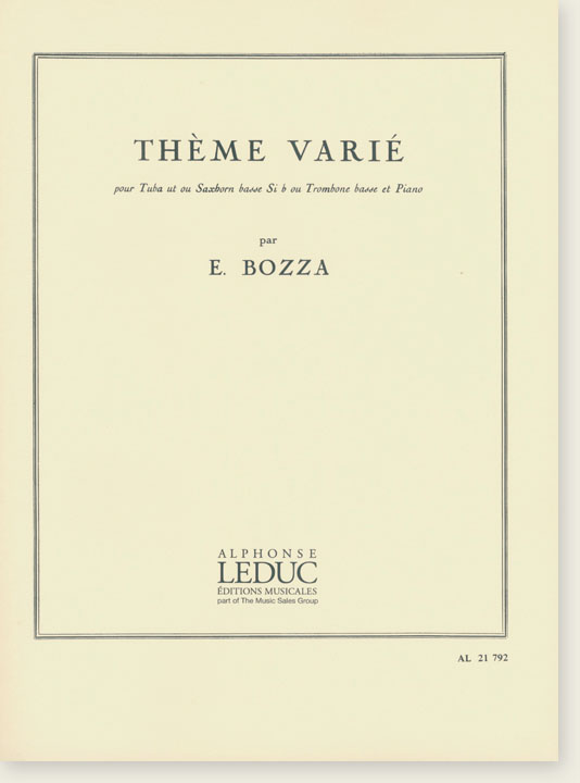 E. Bozza Thème Varié pour Tuba Ut ou Saxhorn Basse Si♭ ou Trombone Basse et Piano