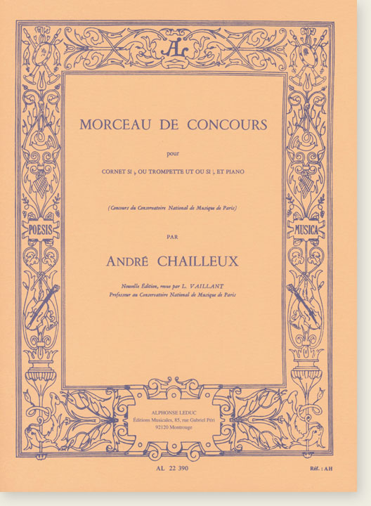 André Chailleux Morceau de Concours pour Cornet Si♭ ou Trompette Ut ou Si♭ et Piano