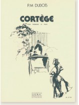 P. M. Dubois Cortège pour Trombone et Piano P. M. Dubois Cortège pour Trombone et Piano