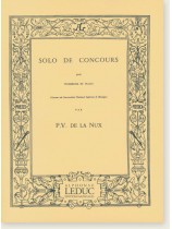 P. V. De La Nux Solo De Concours pour Trombone et Piano P. V. De La Nux Solo De Concours pour Trombone et Piano
