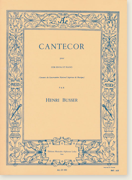 Henri Busse Cantecor pour Cor en fa et Piano