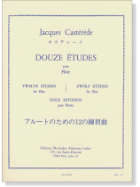 Jacques Castérède: Douze Études pour Flûte