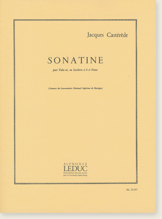 Jacques Castérède Sonatine pour Tuba Ut, ou Saxhorn Basse Si♭ et Piano