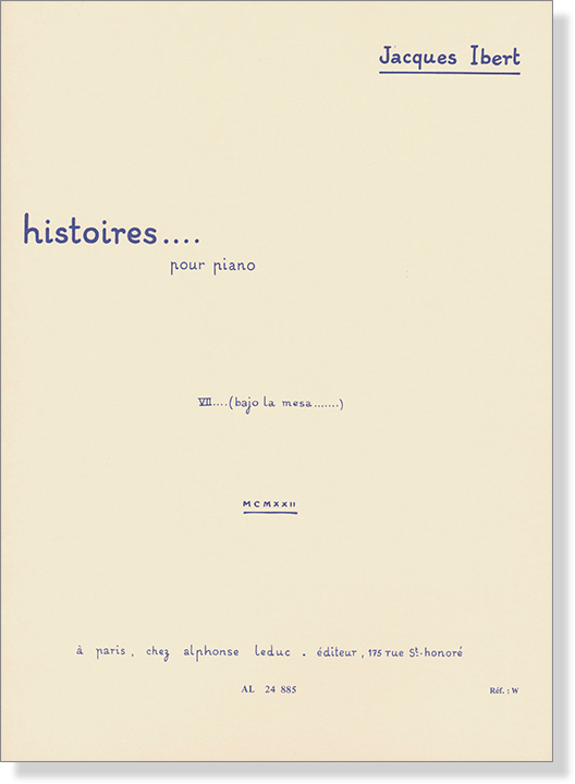 Jacques Ibert: Histoires pour Piano Ⅶ (Bajo la mesa)