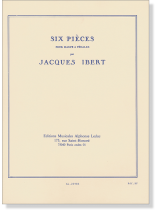 Jacques Ibert Six Pièces Pour Harpe À Pédales Jacques Ibert Six Pièces Pour Harpe À Pédales