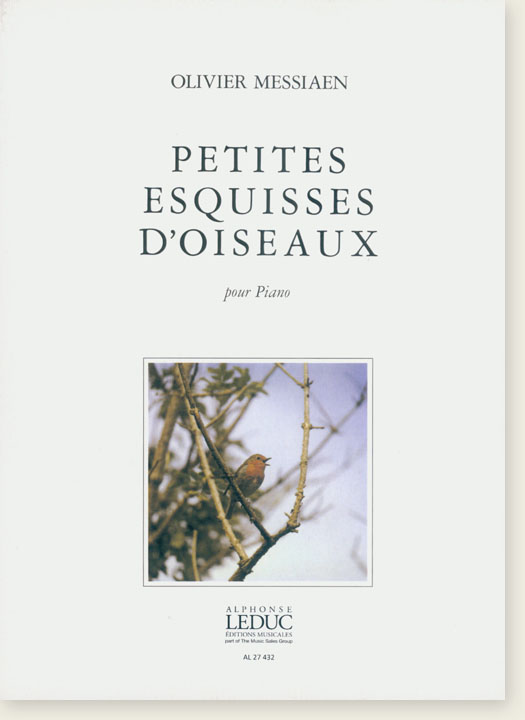 Messiaen Petites Esquisses D'oiseaux Pour Piano