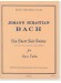 Johann Sebastian Bach: Six Short Solo Suites for Bass Tuba