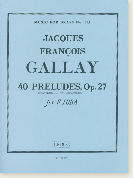 Jacques François Gallay 40 Preludes , Op. 27 for Tuba