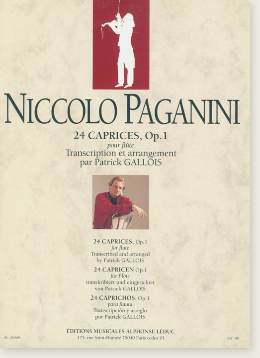 Niccolo Paganini 24 Caprices Op.1 for Flute Transcribed and Arranged by Patrick Gallois