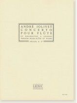 André Jolivet Concerto pour Flûte André Jolivet Concerto pour Flûte