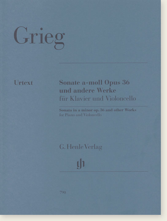 Grieg Sonate a-moll Opus 36 und Andere Werke für Klavier und Violoncello