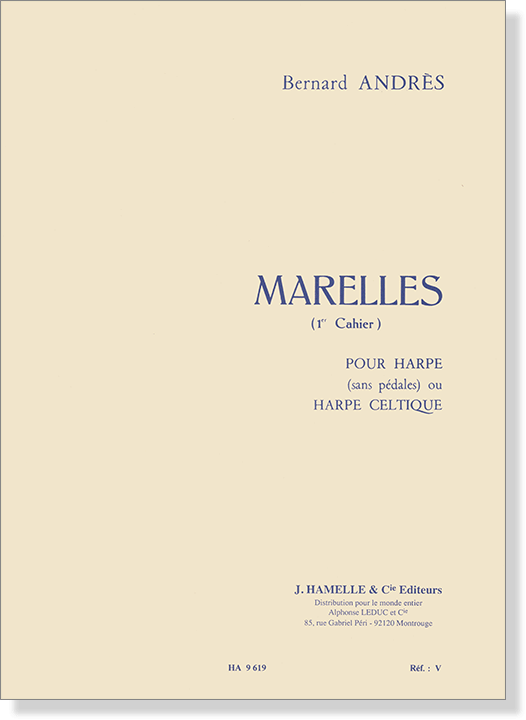 Bernard Andrès - Marelles pour harpe (1er Cahier)