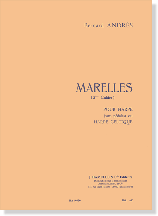 Bernard Andrès - Marelles pour harpe (2ème Cahier)