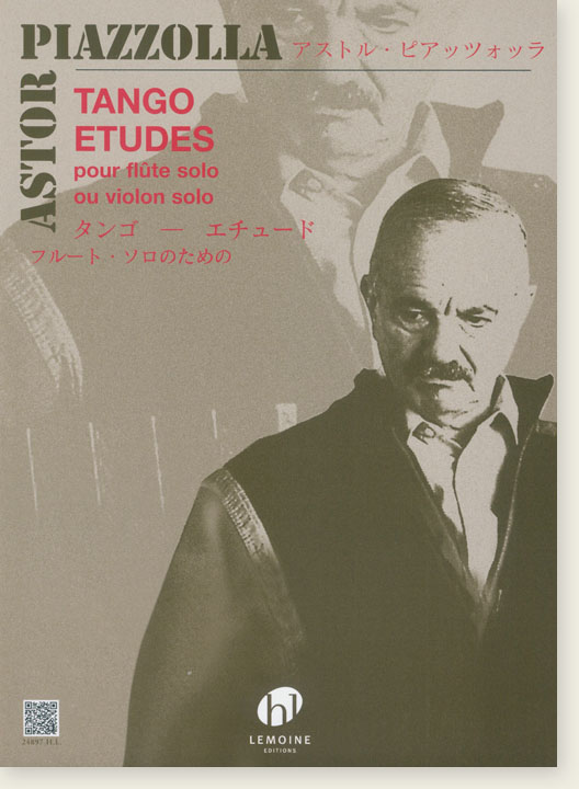 Astor Piazzolla Tango-Etudes pour Flûte Solo ou Violon Solo Astor Piazzolla Tango-Etudes pour Flûte Solo ou Violon Solo