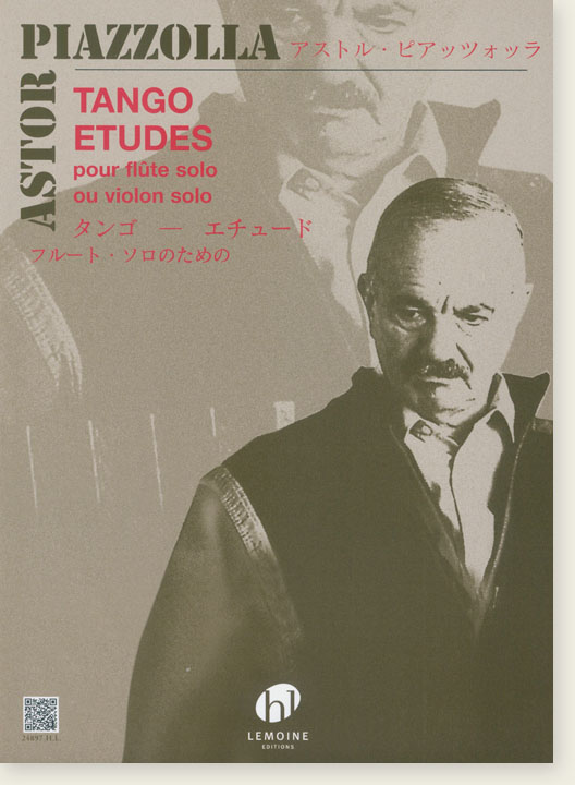 Astor Piazzolla Tango-Etudes pour Flûte Solo ou Violon Solo