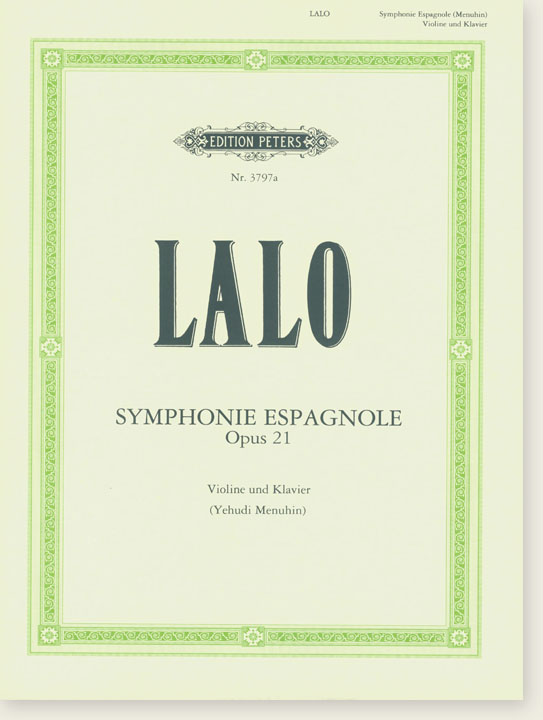 Lalo Symphonie Espagnole Opus 21 Violin and Piano