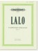 Lalo Symphonie Espagnole Opus 21 Violin and Piano