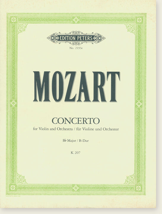 Mozart Concerto for Violin and Orchestra B♭ Major K 207