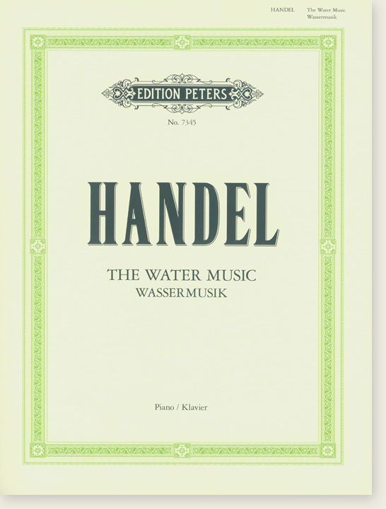 Handel The Water Music for Piano Handel The Water Music for Piano