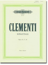 Clementi Sonatinas Opus 36, 37, 38 for Piano Clementi Sonatinas Opus 36, 37, 38 for Piano