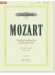 Mozart Violin Sonatas Ⅱ K296, K376-K380, K402, K403 (Cliff Eisen) Piano and Violin (Urtext)