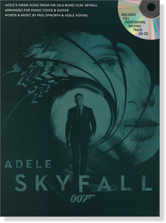 Adele: Skyfall Arranged for Piano, Voice & Guitar (With Backing CD)