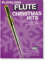 Play-Along Flute Christmas Hits【Download Card+樂譜】 Play-Along Flute Christmas Hits【Download Card+樂譜】