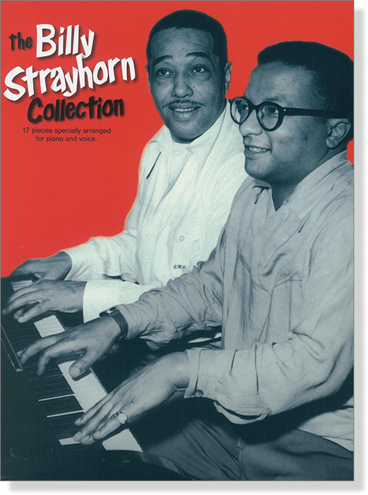 The Billy Strayhorn Collection for Piano and Voice