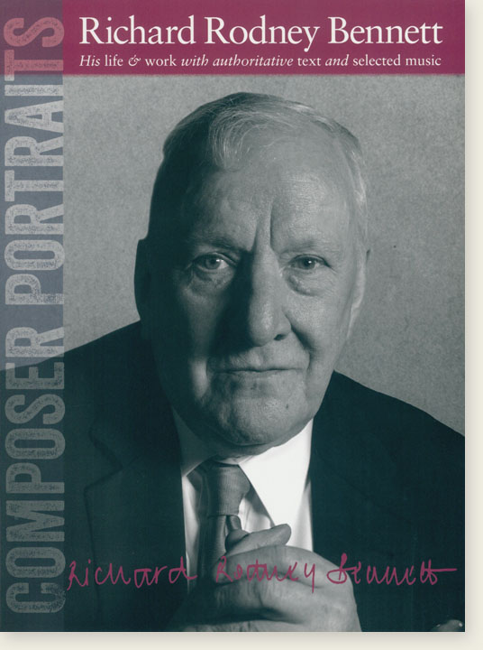 Composer Portraits: Richard Rodney Bennett for Piano