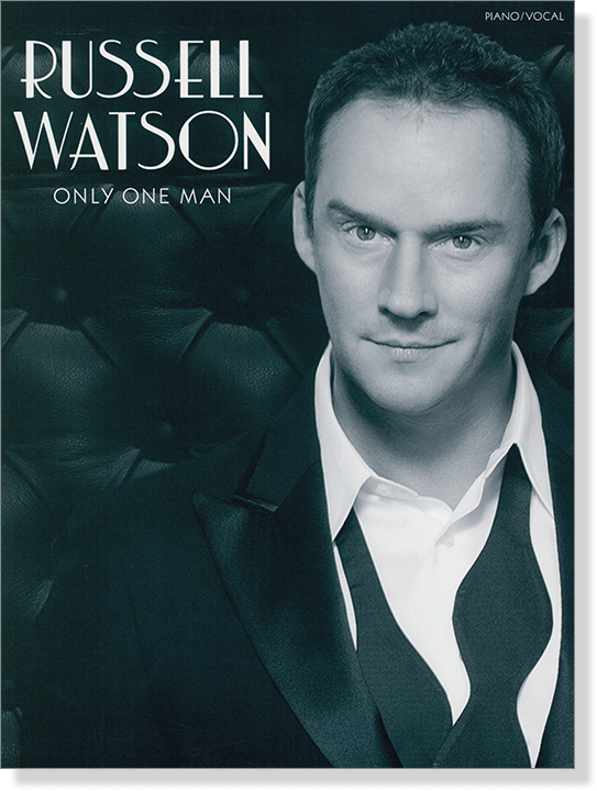 Russell Watson Only One Man for Piano