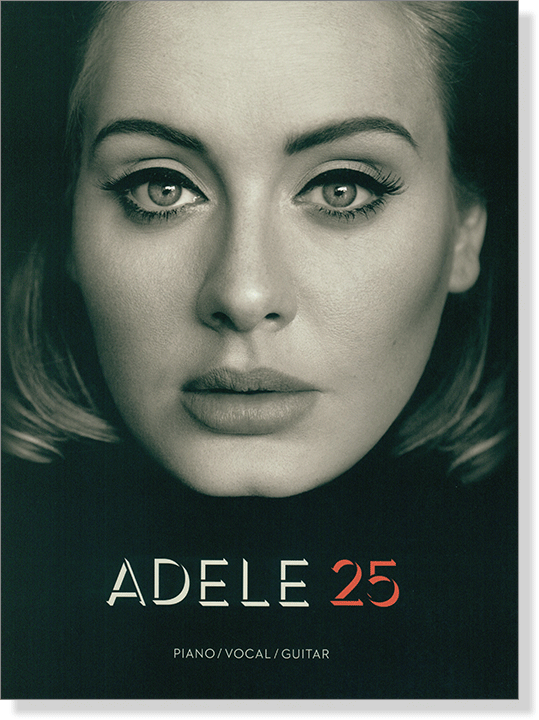 Adele【25】Piano/Vocal/Guitar