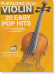 Playalong 20/20 Violin: 20 Easy Pop Hits【Download Card+樂譜】 Playalong 20/20 Violin: 20 Easy Pop Hits【Download Card+樂譜】